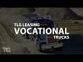 Lease Peterbilt Vocational Trucks TLG Leasing Rental