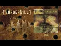 Download Lagu Burgerkill -  My Self (Official Audio \u0026 Lyric)