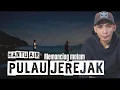 Download Lagu HANTU AIR PULAU JEREJAK MEMANCING MALAM[CERITA HANTU]