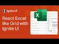 How to Build a React Excel like Grid with Ignite UI