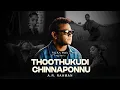 Download Lagu Thoothukudi Chinnaponnu  - Music Video | NEXA Music Season 3 | A. R. Rahman \u0026 Samuel
