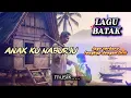 Lagu Anakku naburju ||Lagu batak || Lagu baru 2025|| Lengkap dengan Lirik lagu