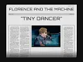 Florence and the Machine - Tiny Dancer