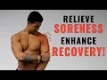 How to Relieve Muscle Soreness and Recover FAST 4 Science-Based Tips