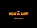 The Hateful Eight - Musical Intro
