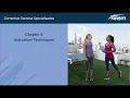 Chapter 5 - Activation Techniques NASM CES