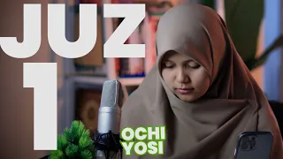 Murottal Juz 1 Paling Merdu - Yosi Nofita Sari | Penenang Hati & Pengantar Tidur