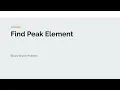 Binary Search - 6 Find Peak Element Leetcode medium problem