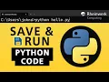 How to Save and Run a Python Program