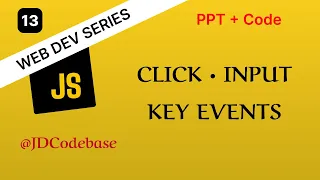 Events in JavaScript - JavaScript Tutorial for Beginners Web Development Series JDCodebase
