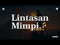 Download Lagu Lintasan Mimpi [AI Performer] Turino Ibrahim Music 2025