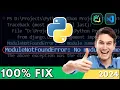 How to Fix Module Not Found Error in Python - ModuleNotFound Error FIXED