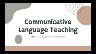Communicative Language Teaching Method 
