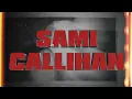 Lagu Sami Callihan Entrance Video | Wrestling REVOLVER