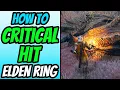 How To Critical Hit Enemies in Elden Ring Break Stance