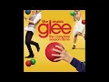Glee Cast - I Can't Go For That / You Make My Dreams (Official Audio)
