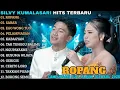 Download Lagu SILVY KUMALASARI TERBARU | ROPANG - SABAR - EGO WONG TUO - CAMPURSARI FULL ALBUM TERBARU 2025