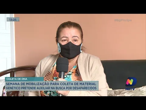 Semana de mobilização para coleta material genético pretende auxiliar na busca por desaparecidos