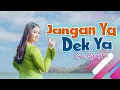 Download Lagu Era Syaqira - Jangan Ya Dek Ya  (Official Music Video)