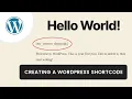 How to create a custom shortcode in WordPress