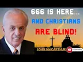 Download Lagu 666 Is HERE... Why Christians Are Ignoring the Signs | Urgent Warning by John MacArthur