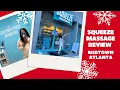 Atlanta Selfcare Guide Squeeze Massage Review