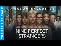 Video di NINE PERFECT STRANGERS - TRAILER UFFICIALE | AMAZON PRIME VIDEO