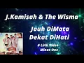 Download Lagu J Kamisah \u0026 The Wisma ~Jauh DiMata Dekat DiHati  minus1