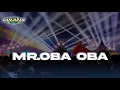 Lagu Dj Mr Oba Oba Terbaru 2023 | Afy Apparel Ganjaran Slow Bass