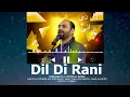 Download Lagu Dil De Rani | Official Song | Haroon Ali