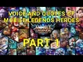 Download Lagu Voice and Quotes of Mobile Legends Heroes Part 1