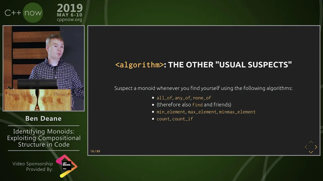C++Now 2019: Ben Deane “Identifying Monoids: Exploiting Compositional Structure in Code”