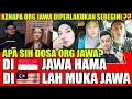 🔴APA SIH DOSA ORG JAWA⁉️ HINGGA DI BILANG JAWA HAMA DI INDONESIA🇮🇩 DAN LAH MUKA JAWA⁉️ DI MALAYSIA🇲🇾