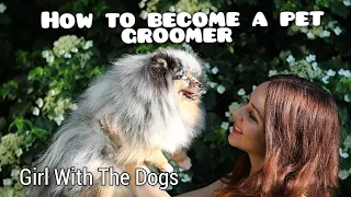 How to become a pet groomer How much money do groomers make