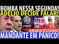 Lagu URGENTE! ADÉLIO DECIDE CONTAR TUDO! MANDANTE EM PÂNICO! ADÉLIO DEVE FICAR LIVRE APÓS REALIZAR EXAMES