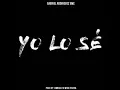 Gabriel Rodriguez EMC - Yo Lo Sé (Audio Oficial)