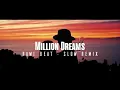 Download Lagu DJ SLOW !!! Rawi Beat - Million Dreams - ( Slow Remix )