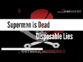 Download Lagu Superman is dead - Disposable Lies Lirik
