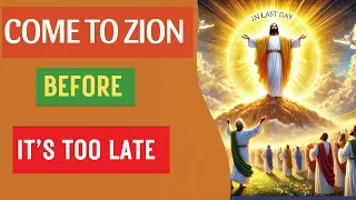 Come to Zion The Dwelling Place of God Revelation Bible Prophecy