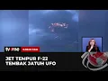 Download Lagu Jet Tempur F 22 AS Tembak Jatuh Pesawat UFO | Kabar Pagi tvOne