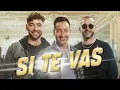 Download Lagu La Konga, Luciano Pereyra - SI TE VAS (Video Oficial)