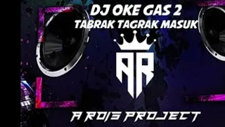 Download DJ TABRAK TAGRAK MASUK ( OK GAS) Terbaru 2024 Viral TIK TOK LAGU PRABOWO VIRAL MP3