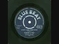 stranger & patsy -  when i call your name ( bluebeat 171 UK 1963)