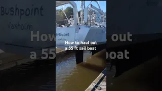 A smooth haul out! 😎 #55 ft haul out #sailing life #boat life