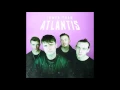 Lower Than Atlantis-Here We Go