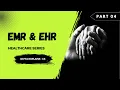 4 EMR vs EHR Health Information Series Divya Explains CS in English