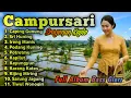 Lagu ALBUM TERBARU‼️ CAMPURSARI SRAGENAN KOPLO TERBARU BASS GLERR 