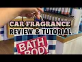 Bath and Body Works Car Fragrance Tutorial