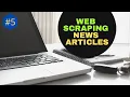 Web Scraping NEWS Articles - Parsing HTML using BeautifulSoup Data Science for Bias Detection
