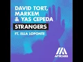 Strangers (feat. Ella Loponte) (Extended Mix)